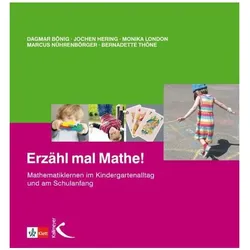 Erzähl mal Mathe!, Schulbücher von Bernadette Thöne, Monika London, Dagmar Bönig, Jochen Hering, Marcus Nührenbörger