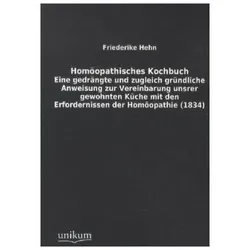 Homöopathisches Kochbuch, Ratgeber von Friederike Hehn