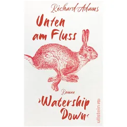 Unten am Fluss – »Watership Down«, Belletristik von Richard Adams, Henning Ahrens