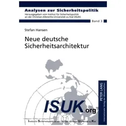 Neue deutsche Sicherheitsarchitektur, Fachbücher von Stefan Hansen