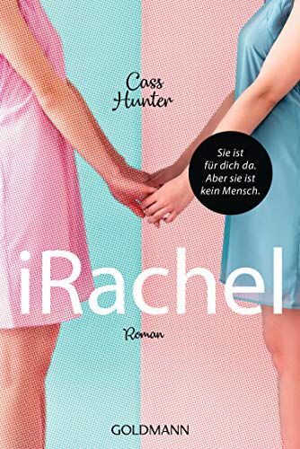 Cass Hunter - iRachel: Roman - Preis vom 09.10.2026 07:28:09 h