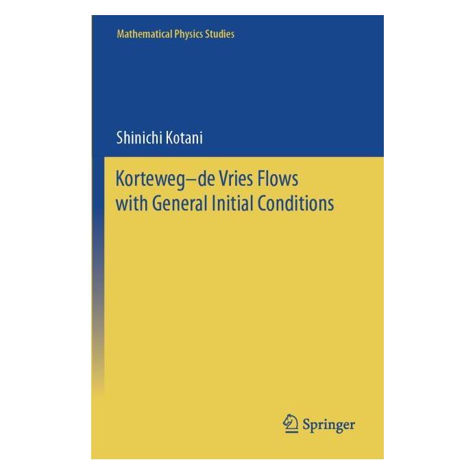 Springer Korteweg-de Vries Flows with General Initial Conditions (Englisch, Shinichi Kotani) (64901020)
