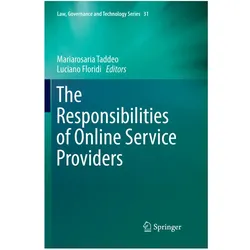 The Responsibilities of Online Service Providers, Fachbücher von Luciano Floridi, Mariarosaria Taddeo