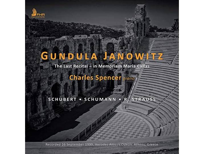 Gundula Janowitz - The Last Recital - In Memoriam Maria Callas