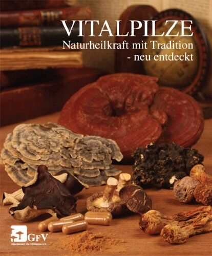 A Bosse - Bosse, A: Vitalpilze - Naturheilkraft mit Tradition - neu en - Preis vom 09.10.2026 07:28:09 h