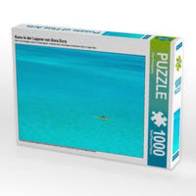CALVENDO Puzzle Kanu in der Lagune von Bora Bora | 1000 Teile Lege-Größe 64x48cm Foto-Puzzle für glückliche Stunden