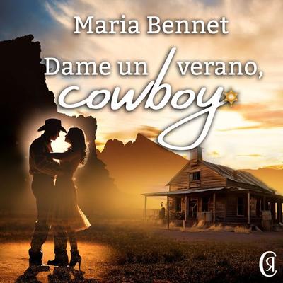 Dame un verano, Cowboy - María Bennet, Audio, 9788419660930