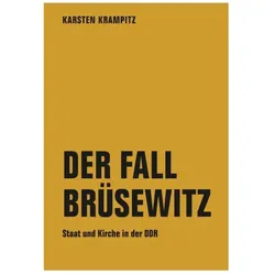 Krampitz:Der Fall Brüsewitz, Fachbücher von Karsten Krampitz