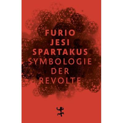 Spartakus, Gebundene Ausgabe von Furio Jesi, Matthes & Seitz, 978-3-7518-2068-4