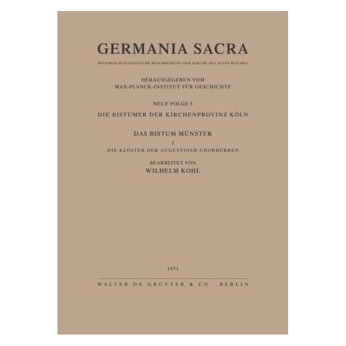 De Gruyter Germania Sacra,NF.05 Bist.Münster.2 (Deutsch, Hardcover, Wilhelm Kohl) (67759588)