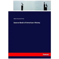 Source-Book of American History, Schulbücher von Albert Bushnell Hart