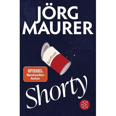 Shorty, Taschenbuch von Jörg Maurer, Fischer Taschenbuch Verlag