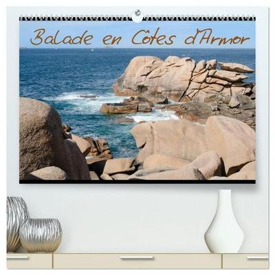 Balade en Côtes d'Armor (Calendrier mural haut de gamme 2027 DIN A2 vertical), CALVENDO calendrier mensuel