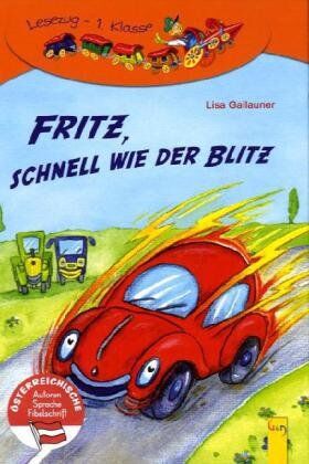 Lisa Gallauner - Fritz, schnell wie der Blitz: Lesezug - 1. Klasse Ich-lese-selbst-Buch - Preis vom 11.10.2026 15:43:13 h