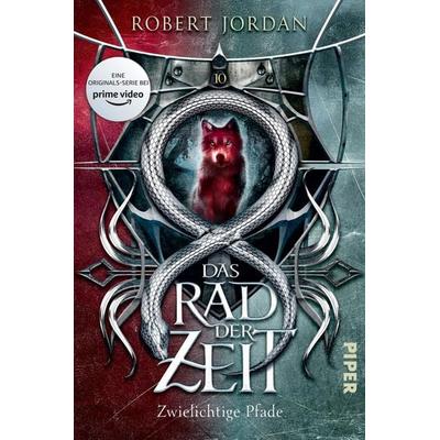Das Rad der Zeit 10, Taschenbuch von Robert Jordan, Piper, 978-3-492-70720-6