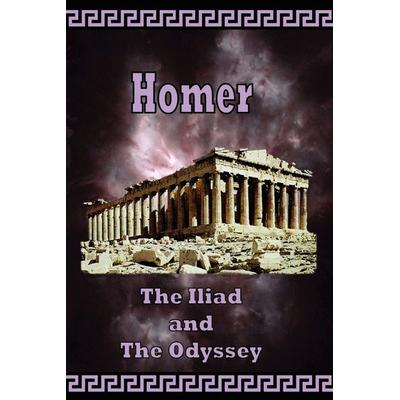 Homer - The Iliad and the Odyssey, Taschenbuch von Homer, Digital Pulse Publishing, 978-0-9773400-0-2