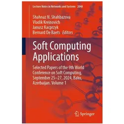 Soft Computing Applications, Fachbücher von Shahnaz N. Shahbazova, Vladik Kreinovich, Janusz Kacprzyk, Bernard de Baets