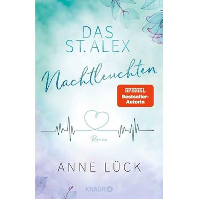 Das St. Alex - Nachtleuchten, Taschenbuch von Anne Lück, Knaur Taschenbuch, 978-3-426-52894-5