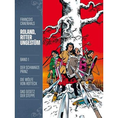 Roland, Ritter Ungestüm 1, Gebundene Ausgabe von Francois Craenhals, Cross Cult Entertainment, 978-3-96658-241-4