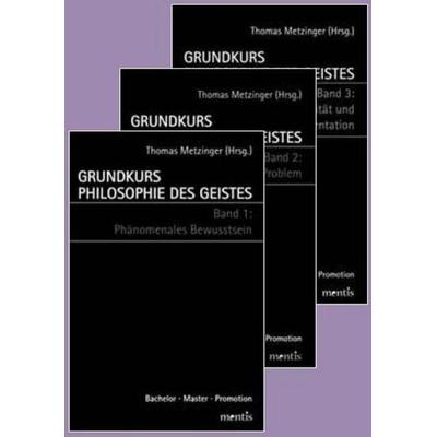 Grundkurs Philosophie des Geistes / Grundkurs Philosophie des Geistes - Gesamtwerk: Band 1: Phänomenales Bewusstsein /Band 2: Das Leib-Seele-Problem
