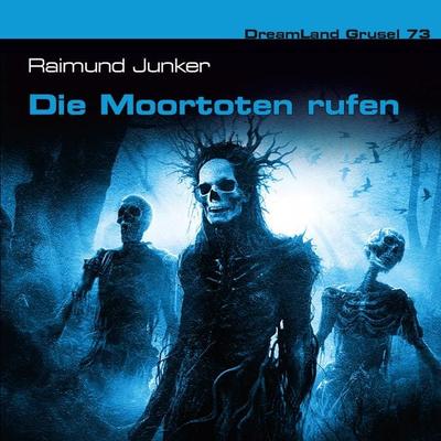 Die Moortoten rufen - Cedric Balmore,Raimund Junker, Audio, 4260507199904