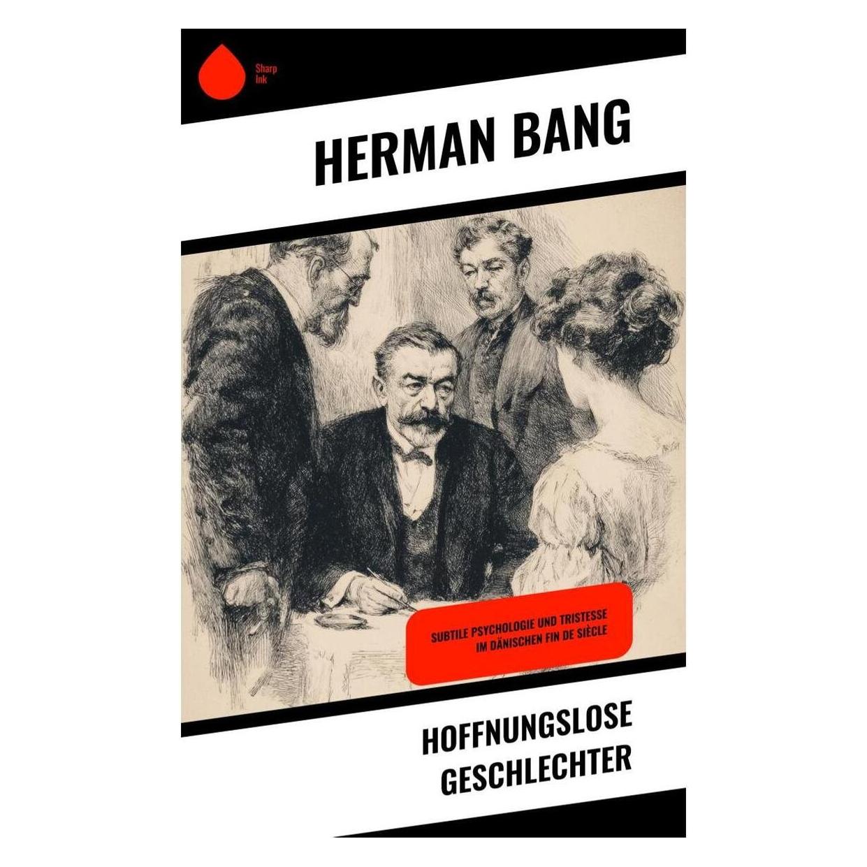 Umbreit Hoffnungslose Geschlechter (Deutsch, Softcover, Herman Bang) (64900722)