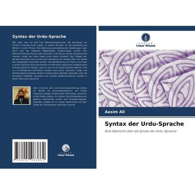 Syntax der Urdu-Sprache, Taschenbuch von Aasim Ali, Verlag Unser Wissen, 978-620-2-96386-2