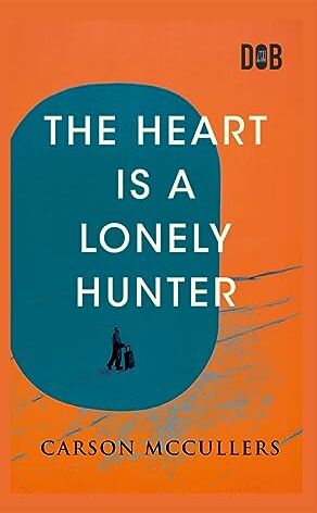 Carson McCullers - The Heart Is A Lonely Hunter - Preis vom 09.10.2026 07:28:09 h