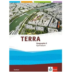 TERRA Geographie 9. Ausgabe Sachsen Gymnasium, Schulbücher von Ernst Klett Verlag