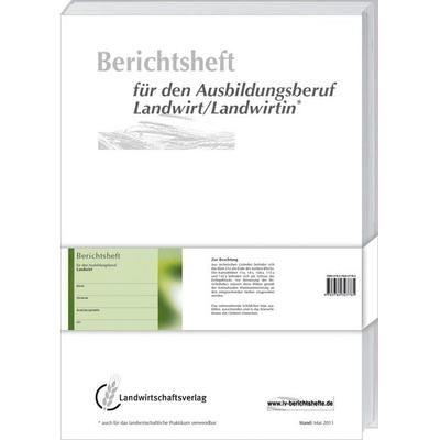 Berichtsheft für den Ausbildungsberuf Landwirt/Landwirtin, Sonstige von , Landwirtschaftsvlg Münster, 978-3-7843-2778-5