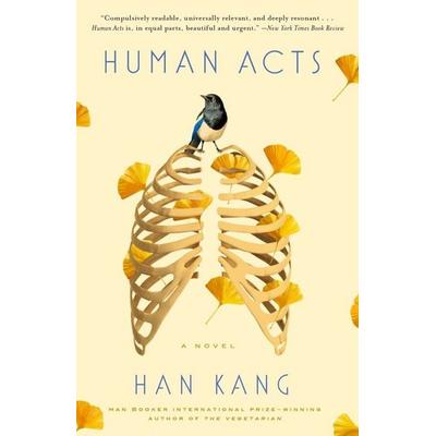 Human Acts, Taschenbuch von Han Kang, Random House LLC US, 978-1-101-90674-3