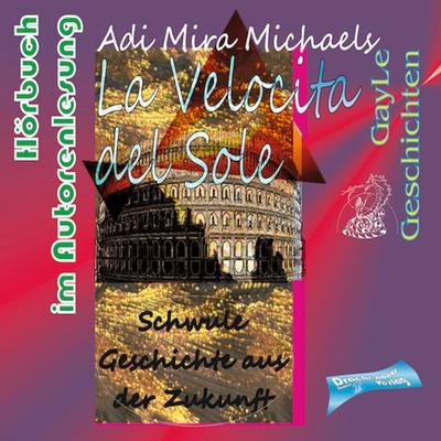 La Velocita del Sole - Adi Mira Michaels, Audio, 4057664875761