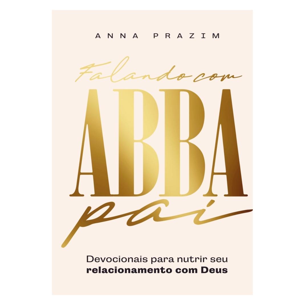 Various Publishers Falando com Abba Pai (Portugiesisch, Softcover, Anna Prazim) (57024529)