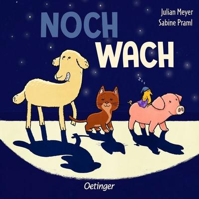 Noch wach, Gebundene Ausgabe von Sabine Praml, Verlag Friedrich Oetinger GmbH, 978-3-7512-0436-1