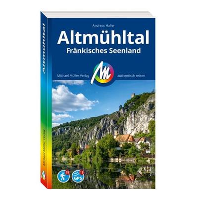 MICHAEL MÜLLER Reiseführer Altmühltal, Taschenbuch von Andreas Haller, Michael Müller Verlag, 978-3-96685-541-9