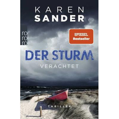 Der Sturm: Verachtet, Taschenbuch von Karen Sander, Rowohlt Taschenbuch