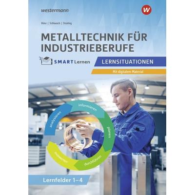 Metalltechnik für Industrieberufe, Taschenbuch von Christian Bünz,Thomas Megele,Carmen Hockerup,Alexa Oerke,Alexander Alves, Westermann Berufliche