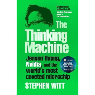 The Thinking Machine, Gebundene Ausgabe von Stephen Witt, Vermilion, 978-1-84792-827-6