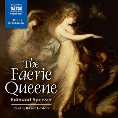 The Faerie Queene (Unabridged) - Edmund Spenser, Audio, 9781843797968