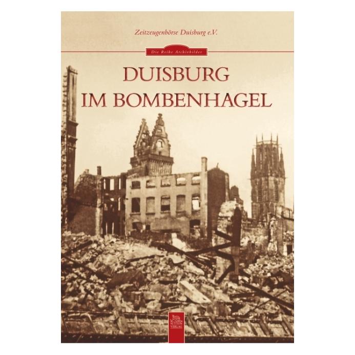 Sutton Duisburg im Bombenhagel (Deutsch, Softcover, Zeitzeugenbörse Duisburg e.V.) (48998594)