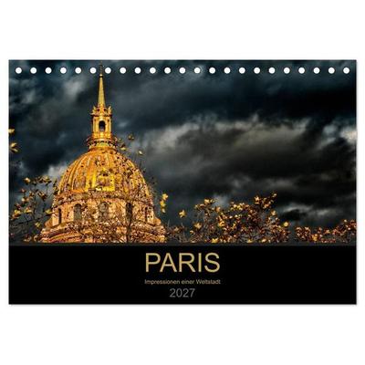 Paris - Impressionen einer Weltstadt (Tischkalender 2027 DIN A5 quer), CALVENDO Monatskalender