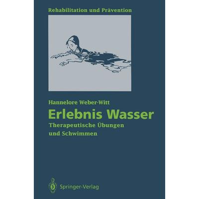 Erlebnis Wasser, Taschenbuch von Hannelore Weber-Witt, Springer Berlin
