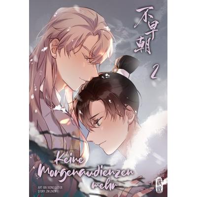 Keine Morgenaudienzen mehr 2, Taschenbuch von Zhi Zhen, Manlin Verlag, 978-3-910748-41-5