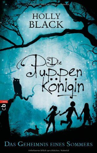 Holly Black - Die Puppenkönigin - Das Geheimnis eines Sommers - Preis vom 11.10.2026 03:10:56 h