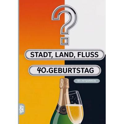 Stadt, Land, Fluss, 40.Geburtstag, Taschenbuch von Grübelgold Rätselhefte, Grübelgold, 978-3-693-19381-5