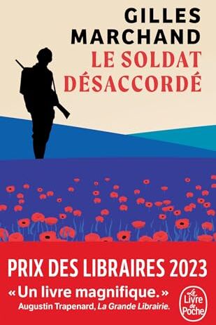 Gilles Marchand - Le soldat désaccordé - Preis vom 30.09.2026 22:30:23 h