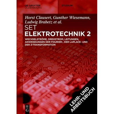 [Set Grundgebiete der Elektrotechnik 2, 13. Aufl.+Arbeitsbuch Elektrotechnik 2, 2. Aufl.], Taschenbuch von Horst Clausert,Gunther Wiesemann,Ludwig