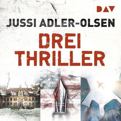 Das Washington-Dekret / Das Alphabethaus / Takeover - Jussi Adler-Olsen, Audio, 9783742435194