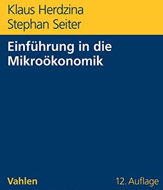 Klaus Herdzina - Einführung in die Mikroökonomik - Preis vom 30.09.2026 22:30:23 h
