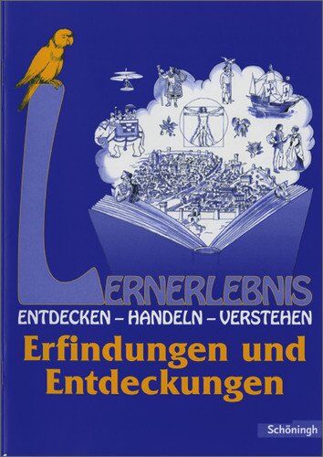 Roswitha Tewes-Eck - Lernerlebnis Geschichte. Entdecken, Handeln, Verstehen: LERNERLEBNIS GESCHICHTE: Erfindungen und Entdeckungen - Preis vom 30.09.2026 22:30:23 h